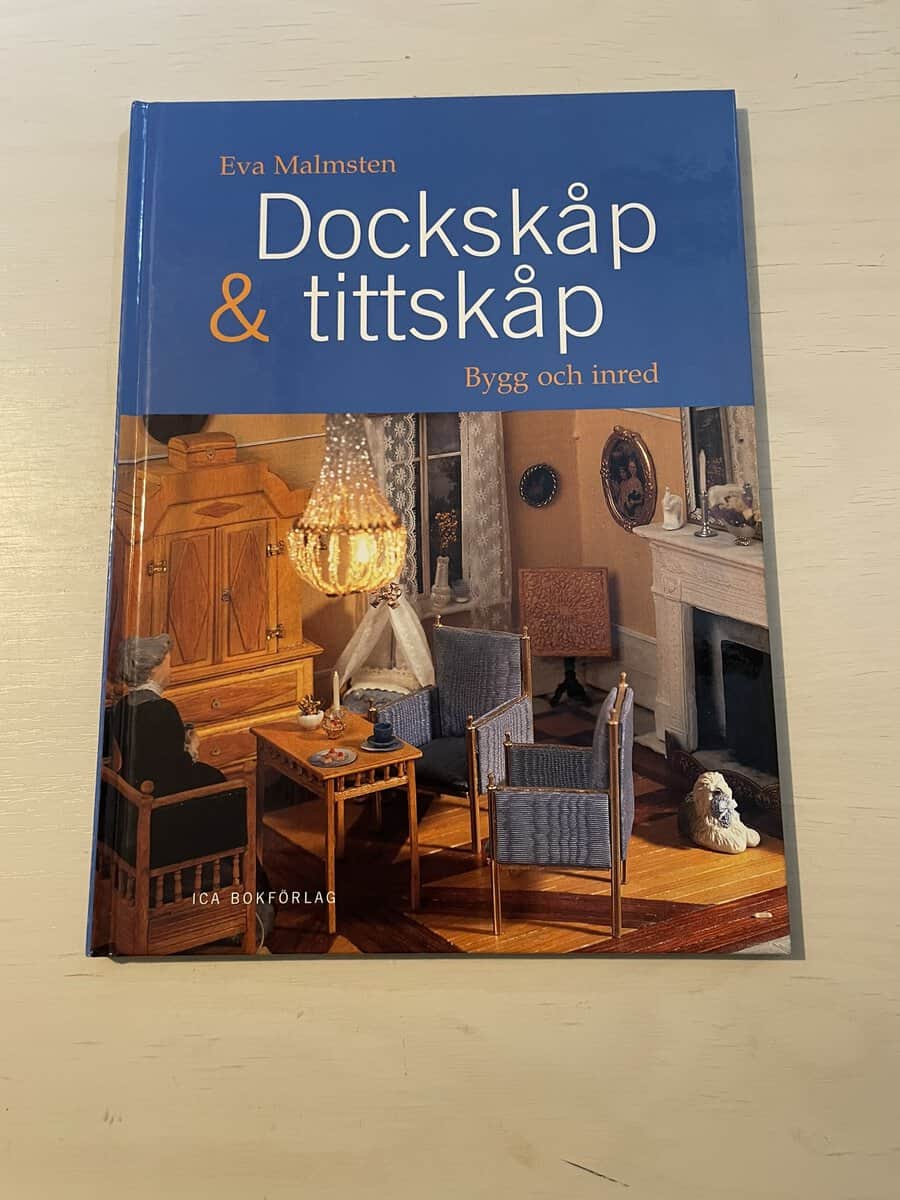Eva Malmsten : Dockskåp & tittskåp