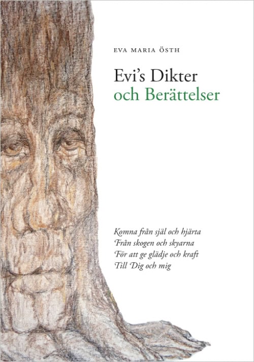 Eva Maria Östh : Evi´s dikter och berättelser