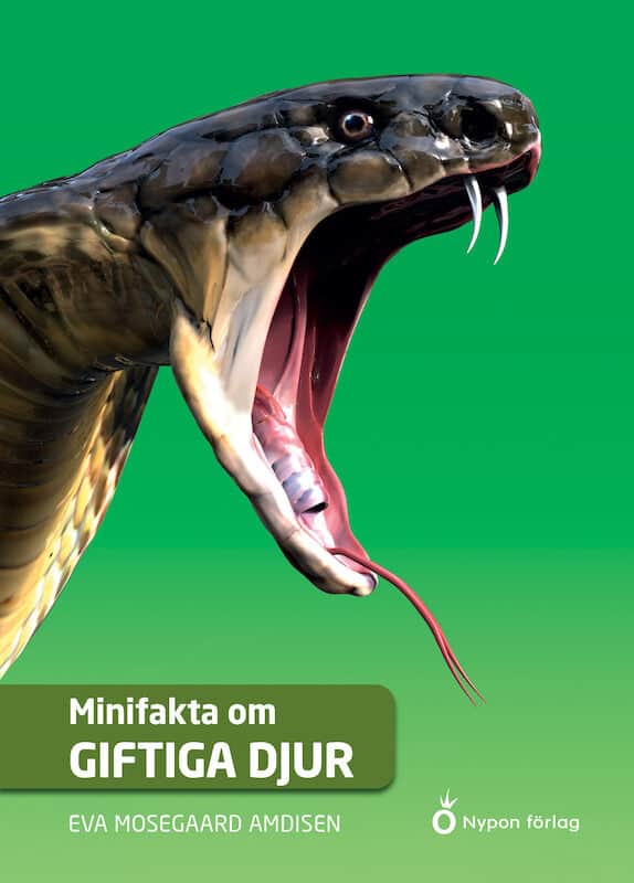 Eva Mosegaard Amdisen : Minifakta om giftiga djur