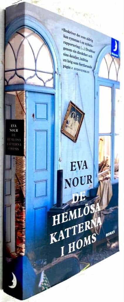 Eva Nour : De hemlösa katterna i Homs