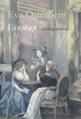 Eva Österberg : Vänskap