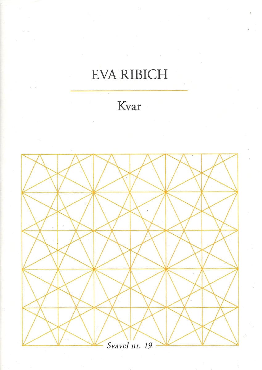 Eva Ribich : Kvar