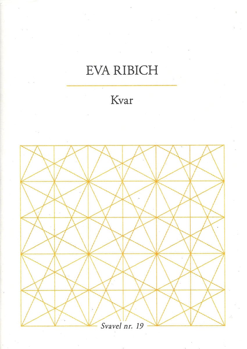 Eva Ribich : Kvar