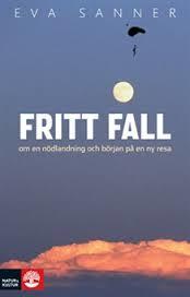 EVA SANNER : Fritt fall