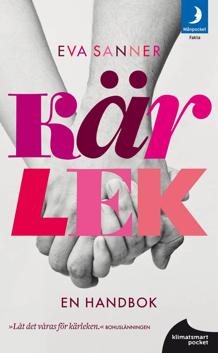 Eva Sanner : Kärlek : en handbok