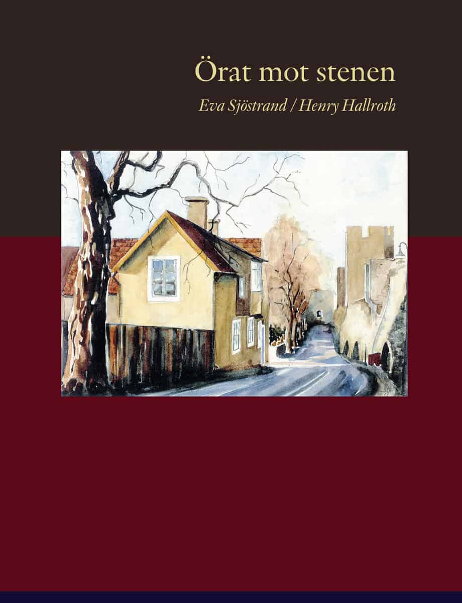 Eva Sjöstrand : Örat mot stenen