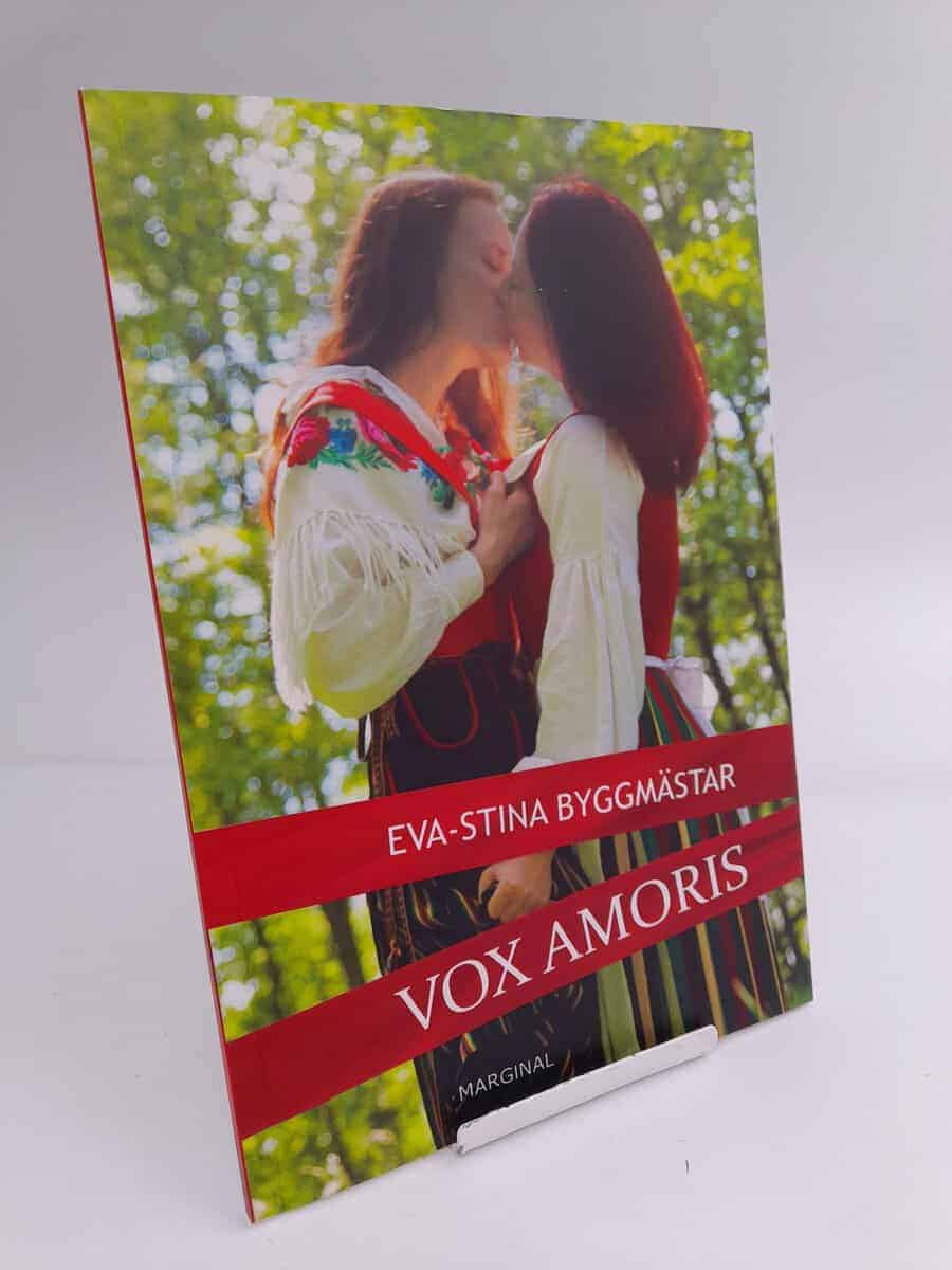 Eva-Stina Byggmästar : Vox amoris