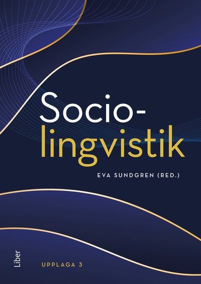 Eva Sundgren : Sociolingvistik