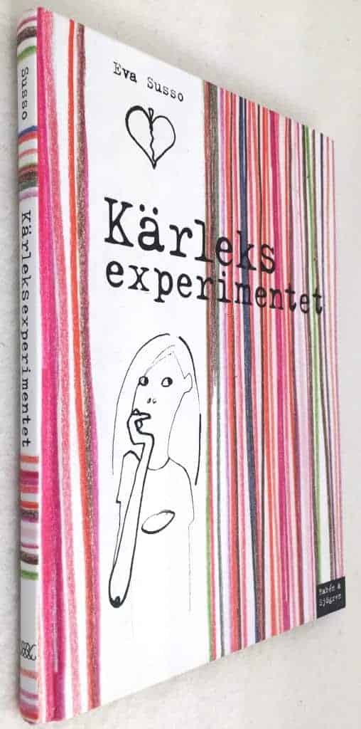 Eva Susso : Kärleksexperimentet - Hanna och Leonardo - Bok 1