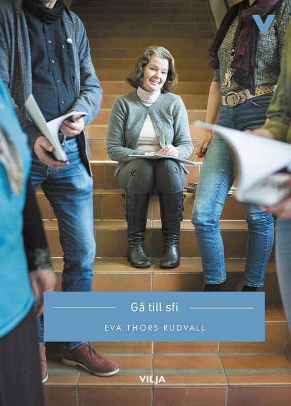 Eva Thors Rudvall : Gå till Sfi