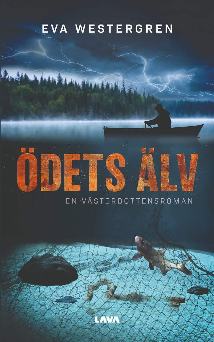 Eva Westergren : Ödets älv : en Västerbottensroman