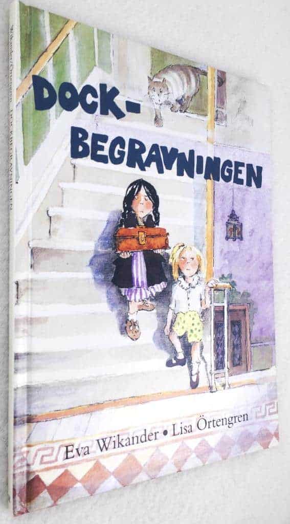 Eva Wikander ; Lisa Örtengren : Dockbegravningen