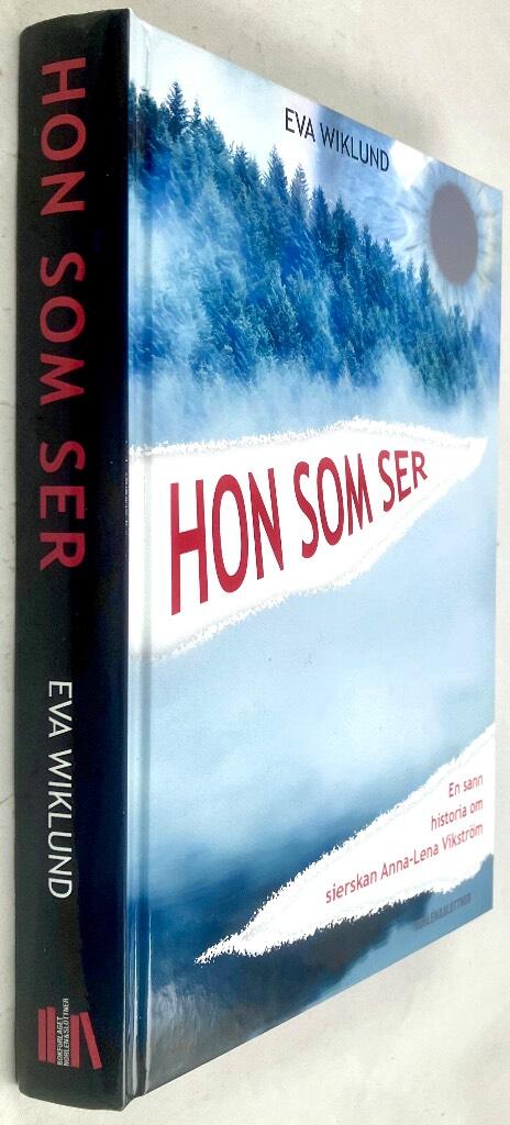 Eva Wiklund : Hon som ser