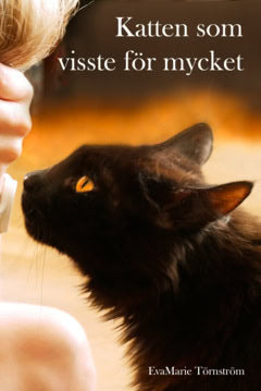 EvaMarie Törnström : Katten som visste för mycket