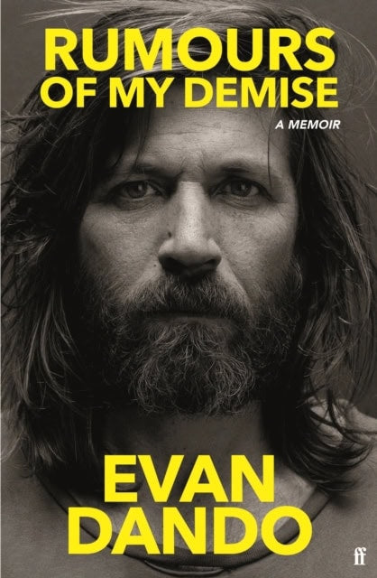 Evan Dando : Rumours of My Demise