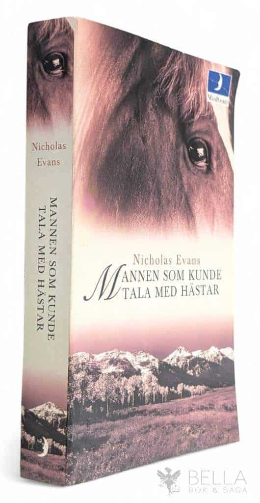Evans, Nicholas ; Holm, Gunilla : Mannen som kunde tala med hästar