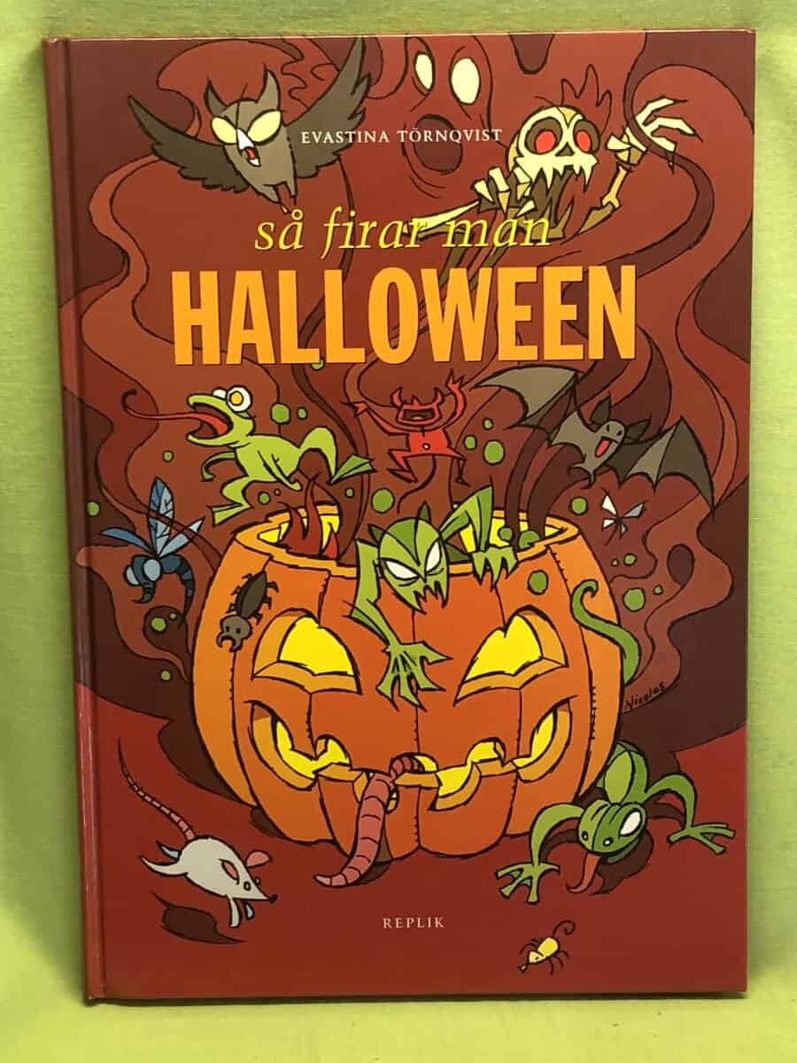 Evastina Törnqvist : Så firar man Halloween