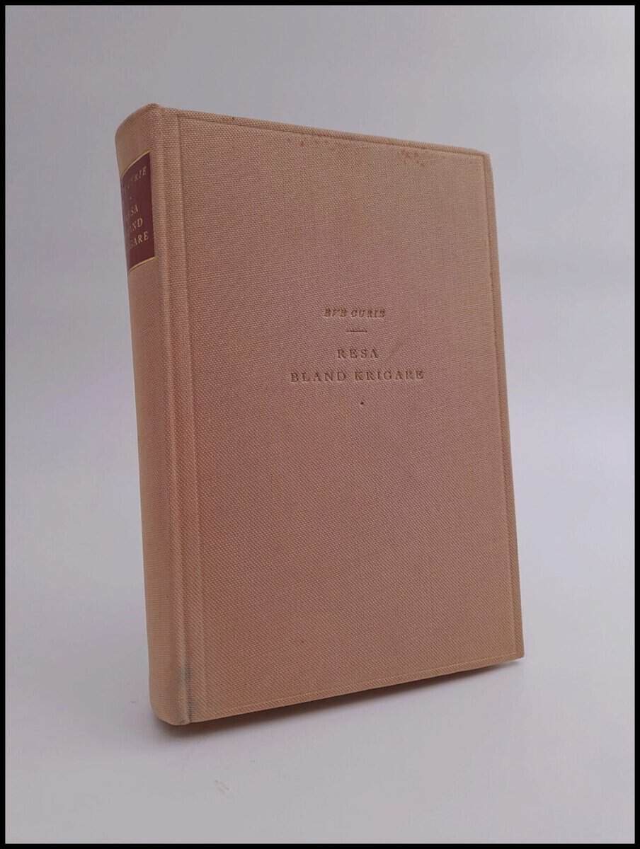 Eve Curie : Resa bland krigare