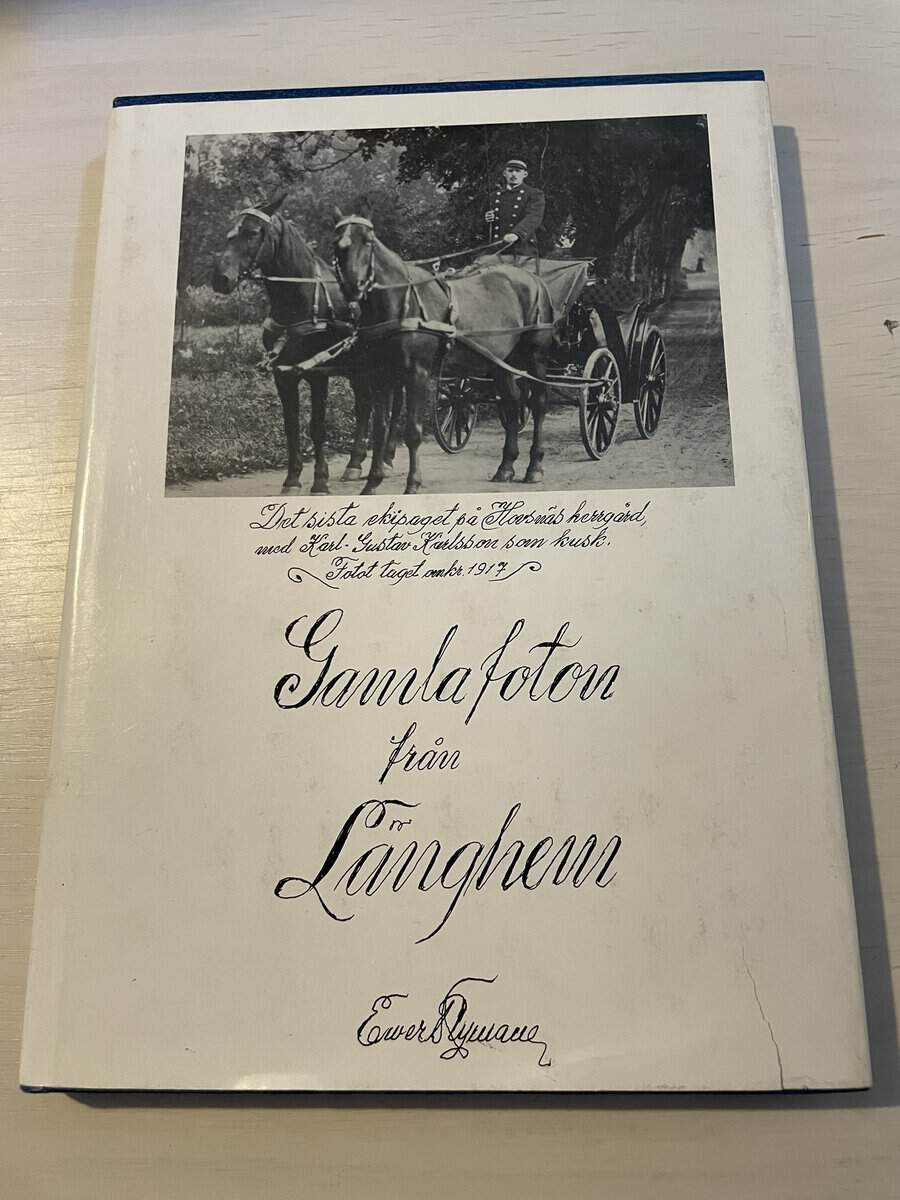 Evert Nyman : Gamla foton från Länghem