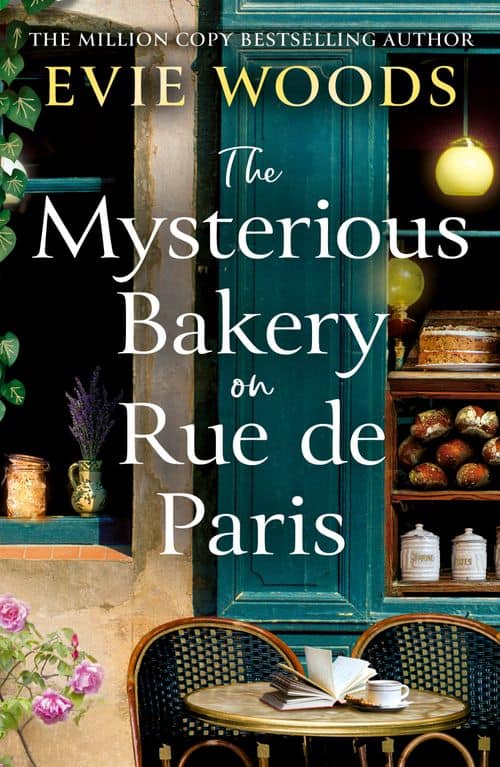 Evie Woods : The Mysterious Bakery on Rue de Paris