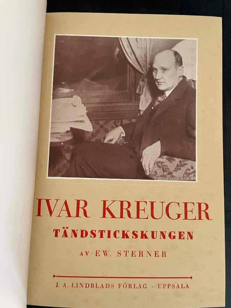 E.W. Sterner : Ivar Kreuger. Tändstickskungen