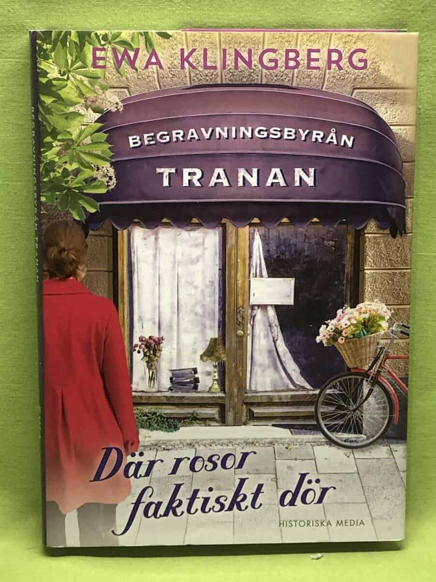 Ewa Klingberg : Där rosor faktiskt dör