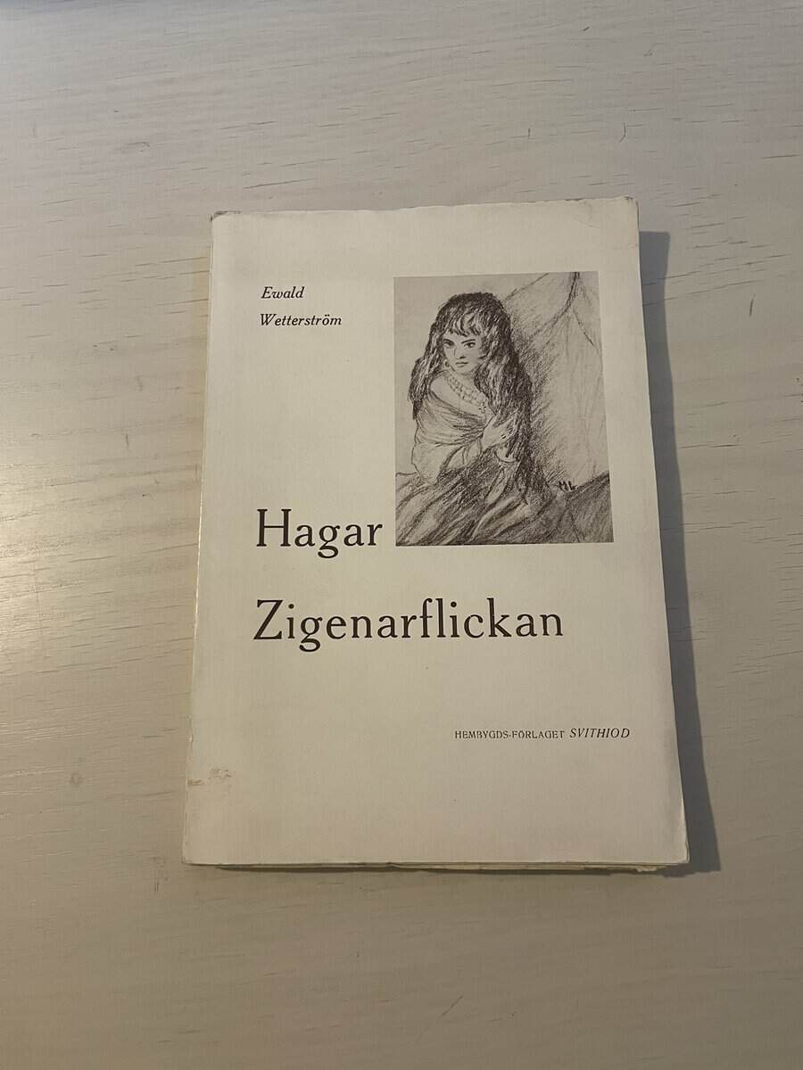 Ewald Wetterström : Hagar zigenarflickan
