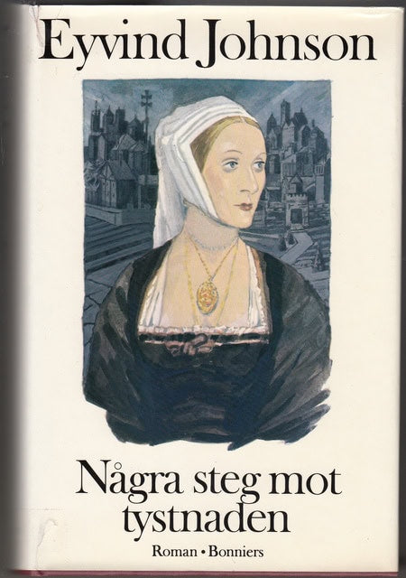 EYVIND. JOHNSON : Några steg mot tystnaden