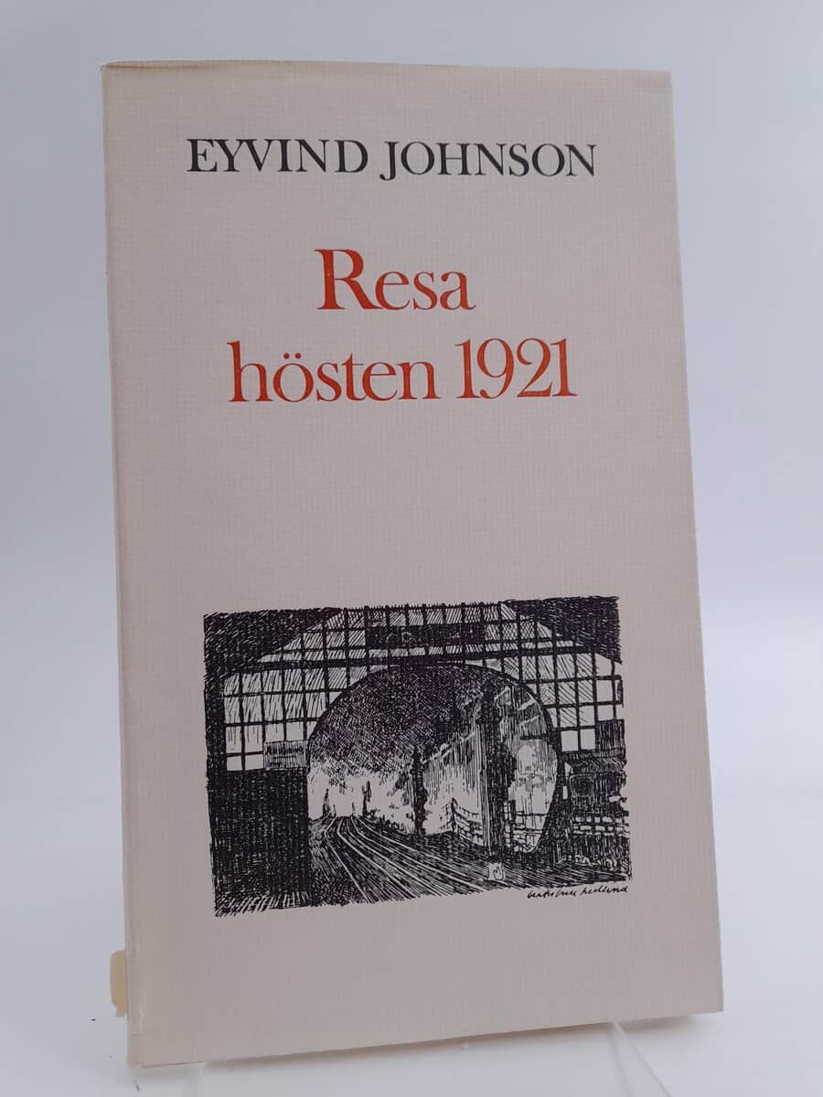 Eyvind Johnson : Resa hösten 1921