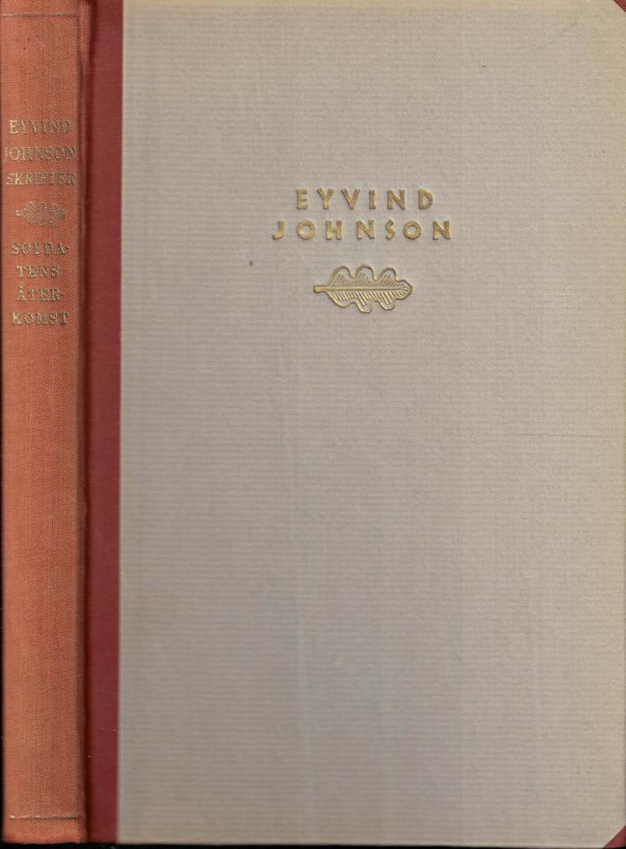 Eyvind Johnson : Soldatens återkomst