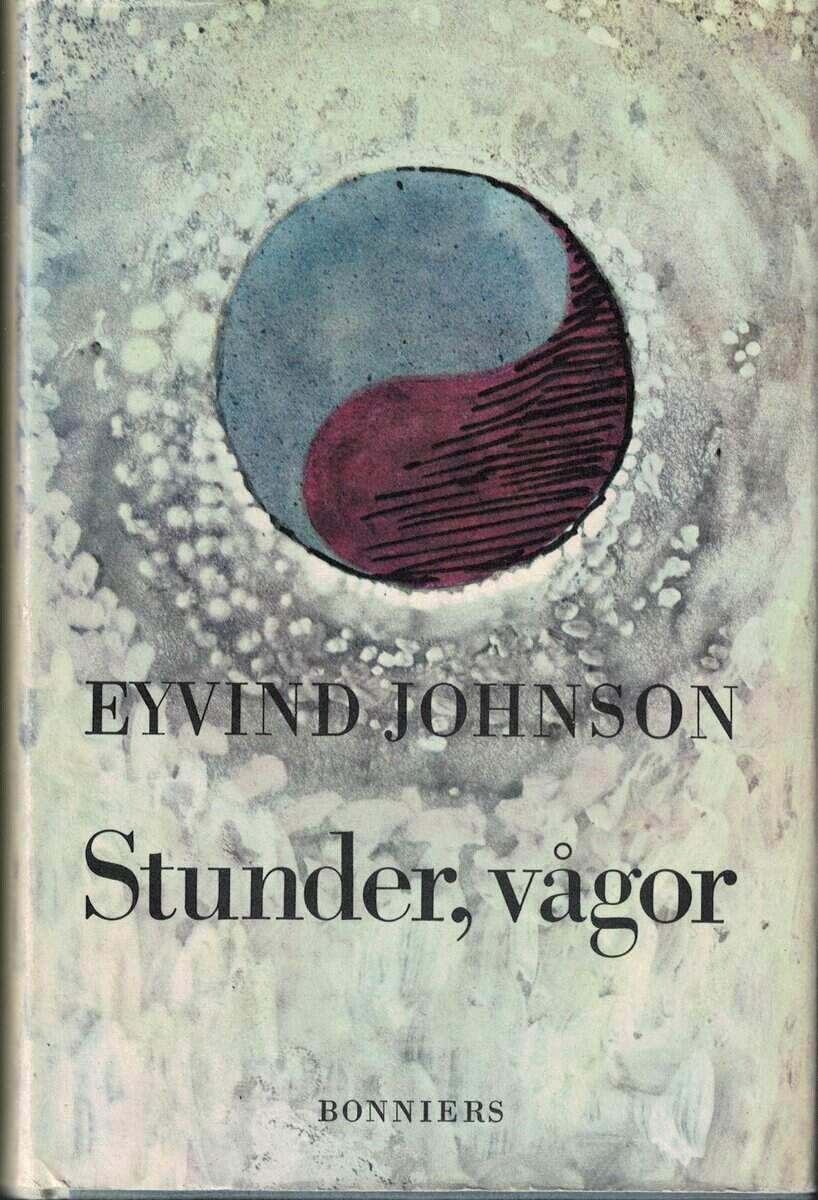 Eyvind Johnson : Stunder, vågor