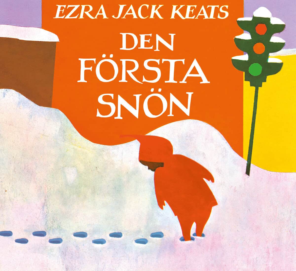 Ezra Jack Keats : Den första snön