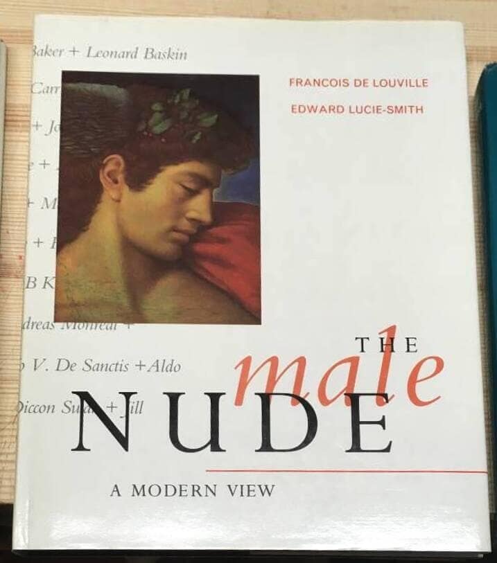 F de Louville ; E Lucie-Smith : The Male nude - a modern view