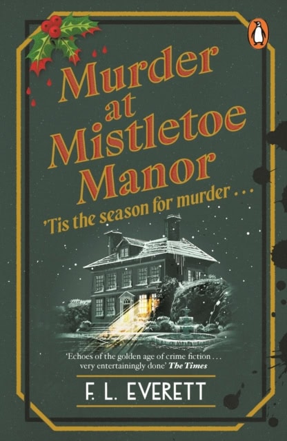 F. L. Everett : Murder at Mistletoe Manor