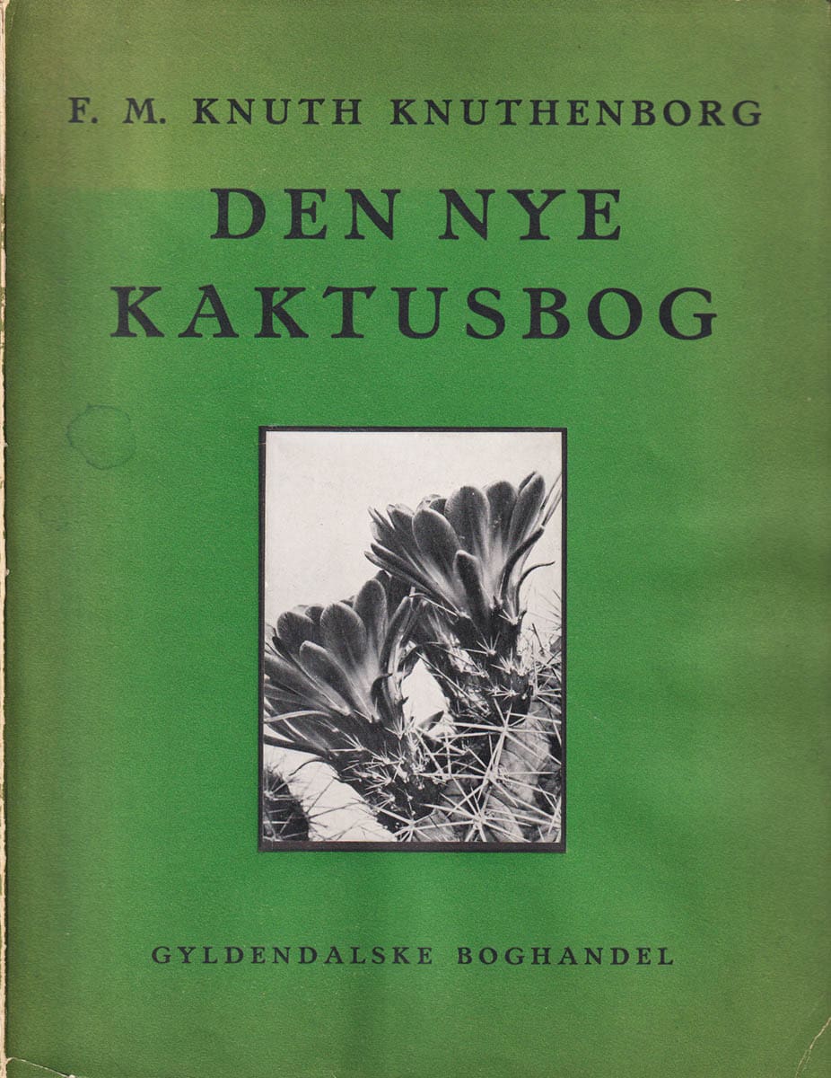 F. M. Knuth Knuthenborg : Den nye kaktusbog