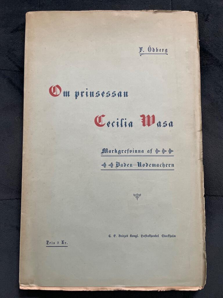 F. Ödberg : Om prinsessan Cecilia Wasa