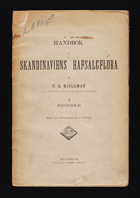 F. R. Kjellman : Handbok i skandinaviens hafsalgflora. I Fucoideae. Med 17 afbildningar i texten