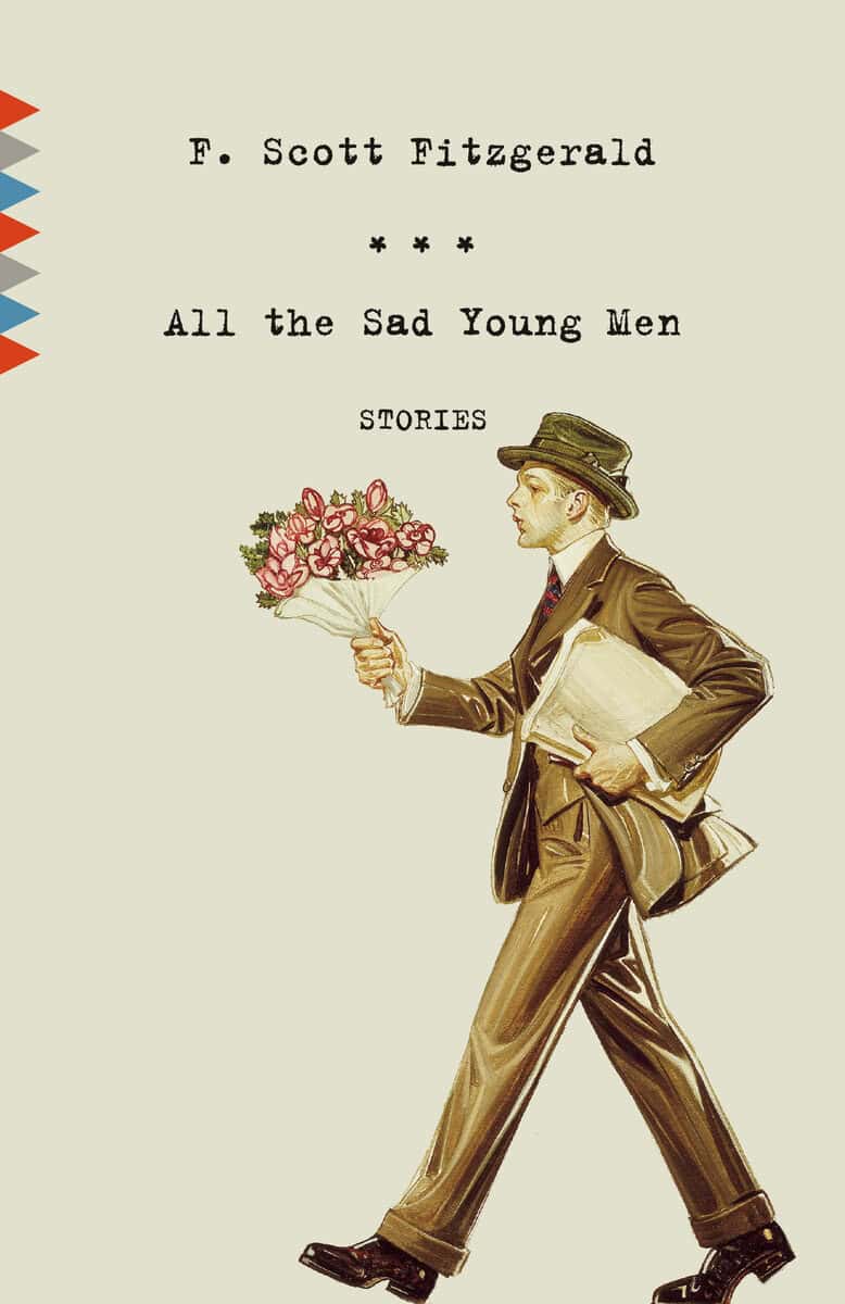 F. Scott Fitzgerald : All the Sad Young Men