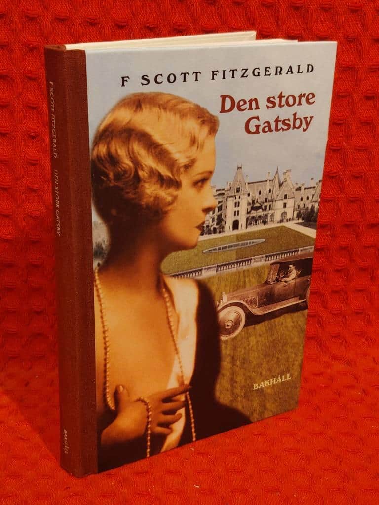 F. Scott Fitzgerald : Den store Gatsby