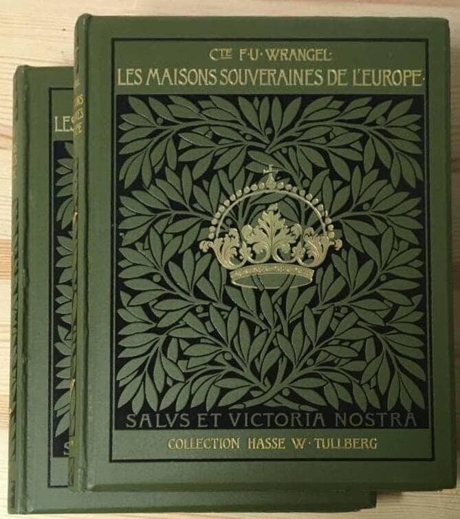 F U Wrangel : Les Maisons souveraines de l'Europe. Recueil de portraits, I-II