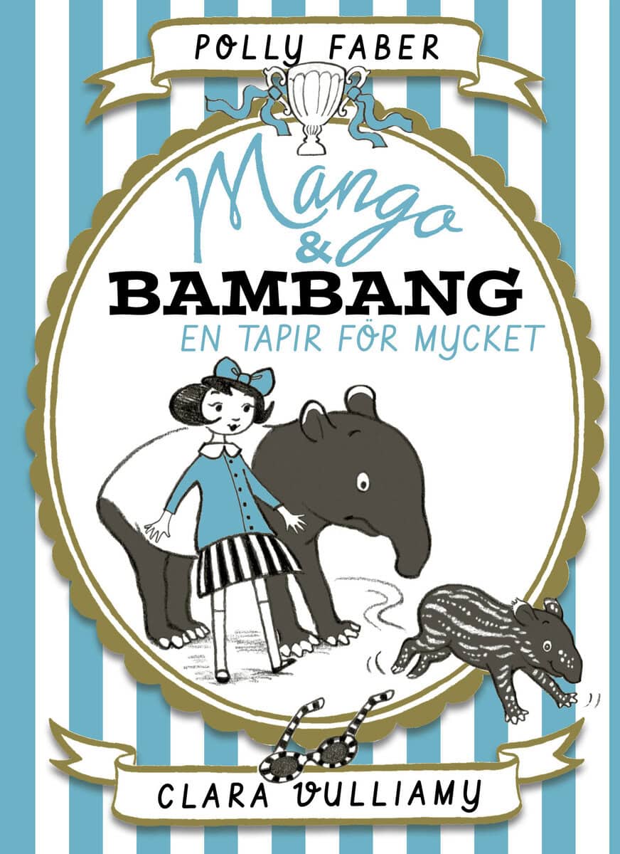 Faber, Polly ; Vulliamy, Clara : En tapir för mycket