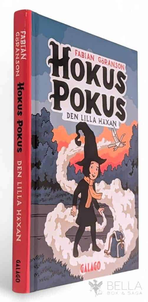 Fabian Göranson : Den lilla häxan - Hokus Pokus - Bok 1