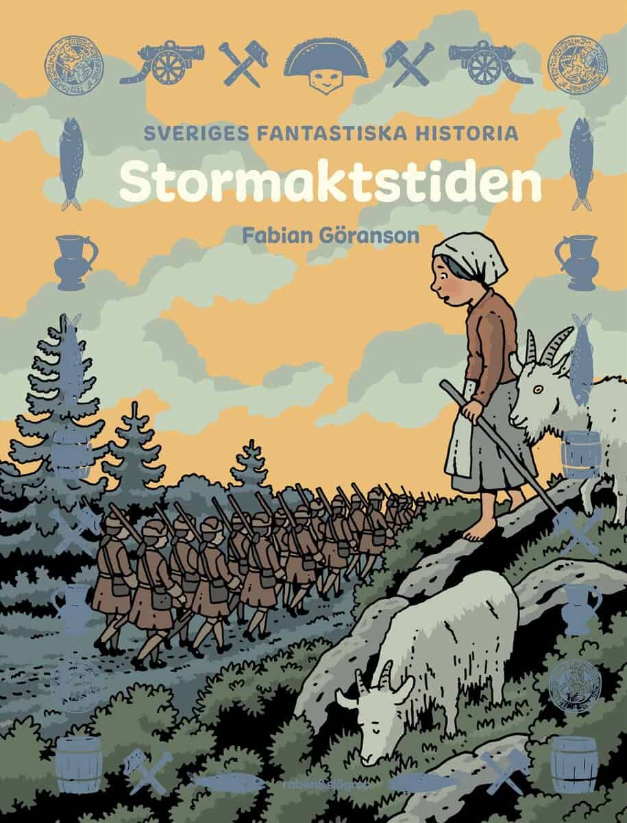 Fabian Göranson : Stormaktstiden