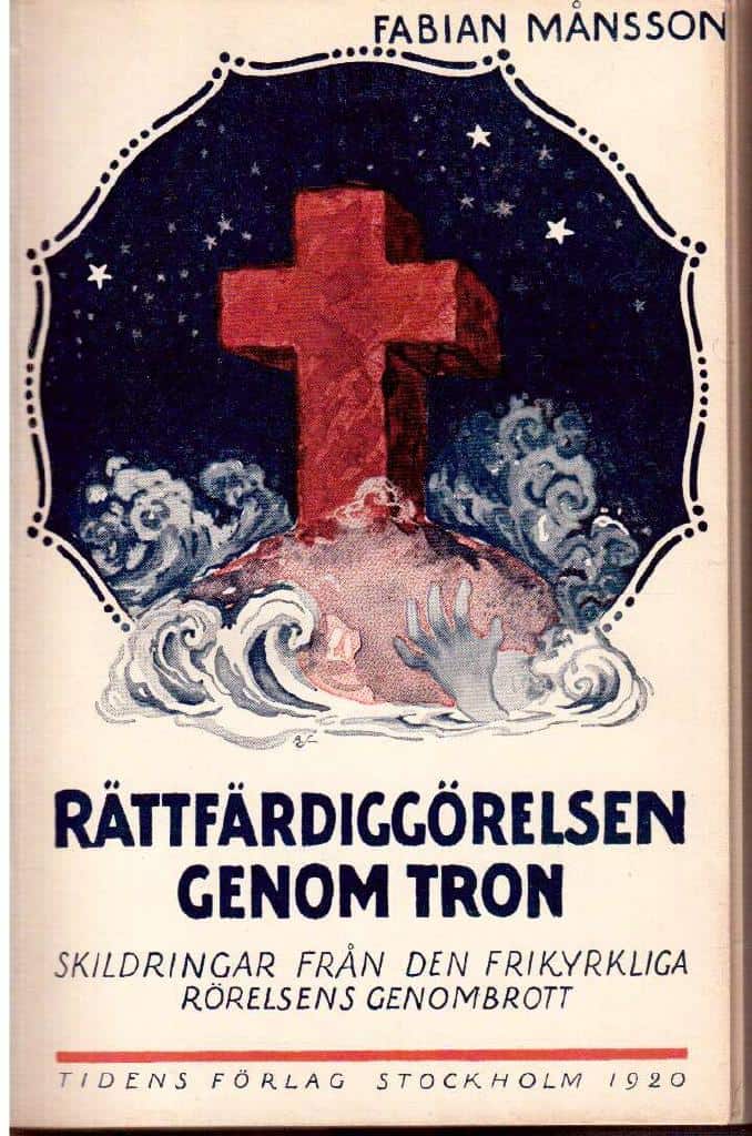 Fabian Månsson : Rättfärdiggörelsen genom tron