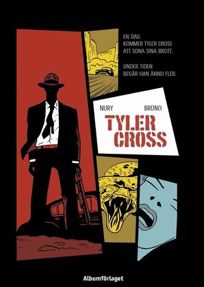 Fabien Nury : Tyler Cross - Black Rock
