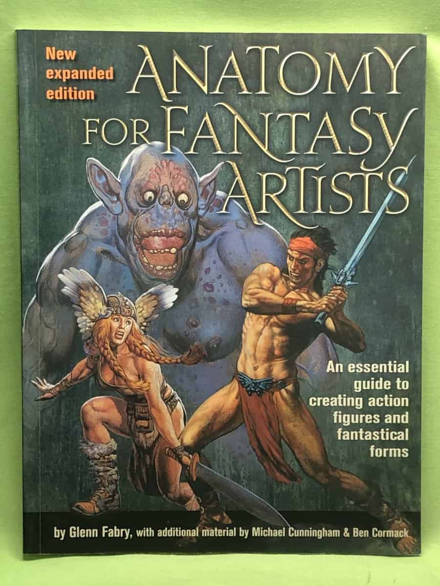 Fabry, Glenn; Cunningham, Michael; Cormac, Ben : Anatomy for Fantasy Artists