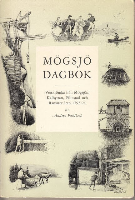 Fahlbeck Anders : Mögsjö dagbok