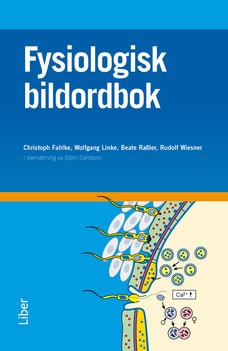 Fahlke, Christoph ; Linke, Wolfgang ; Rassler, Beate ; Wiesner, Rudolf : Fysiologisk bildordbok