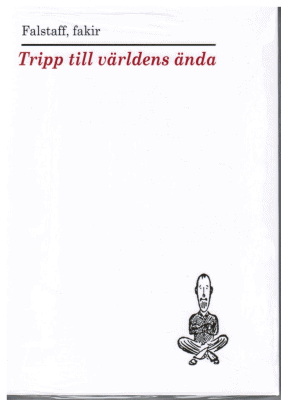 fakir Falstaff : Tripp till världens ända