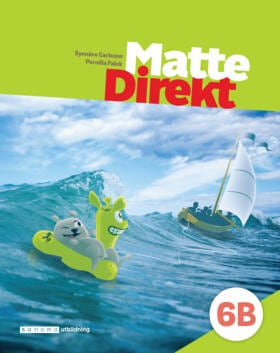 Falck, Pernilla ; Carlsson, Synnöve : Matte Direkt 6B